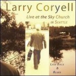 Buy Laid Back & Blues: Live At The Sky Church In Seattle