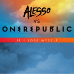 Buy If I Lose Myself (Alesso Vs. Onerepublic) (CDS)