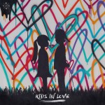Buy Kids In Love (Japanese Deluxe Edition)