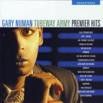 Buy Tubeway Army. The Premier Hits