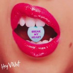 Buy Break My Heart (CDS)