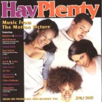Buy Hav Plenty (Music From The Motion Picture)