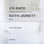 Buy J.S. Bach : The Well-Tempered Clavier, Book I (Live In Troy, Ny, 1987)