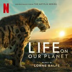 Buy Life On Our Planet (Soundtrack From The Netflix Series)