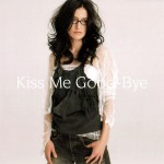 Buy Kiss Me Good-Bye (CDS)