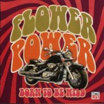 Buy Flower Power: The Music of the Love Generation - Born To Be Wild CD2