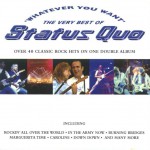 Buy Whatever You Want - The Very Best Of Status Quo CD1