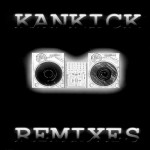 Buy Kankick Remixes