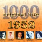 Buy 1000 Original Hits 1952