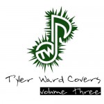 Buy Tyler Ward Covers Vol. 3