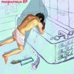 Buy Phobiaphilia (EP)