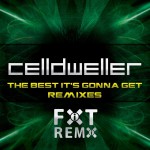 Buy The Best It's Gonna Get (Remixes)