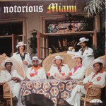 Buy Notorious Miami (Vinyl)