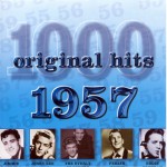Buy 1000 Original Hits 1957