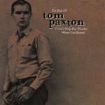 Buy The Best Of Tom Paxton: I Can't Help But Wonder Where I'm Bound (The Elektra Years)