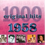 Buy 1000 Original Hits 1958