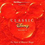 Buy Disney Classic: 60 Years Of Musical Magic CD5
