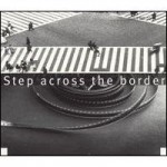 Buy Step Across The Border