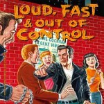 Buy Loud, Fast & Out Of Control: The Wild Sounds Of The '50s CD2