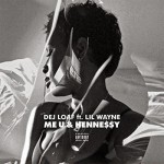Buy Me U & Hennessy (Remix) (CDS)