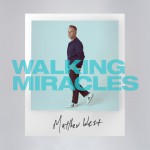 Buy Walking Miracles (EP)