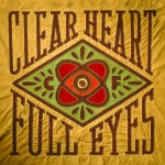 Buy Clear Heart Full Eyes