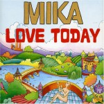Buy Love Today (MCD)