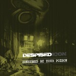Buy Consumed By Your Poison (Reissued 2022)