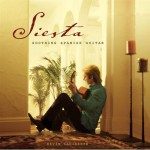 Buy Siesta: Soothing Spanish Guitar