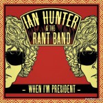 Buy When I'm President (With The Rant Band)