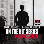 Buy Mad Men: Music Heard On The Hit Series CD1