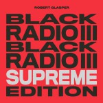 Buy Black Radio III (Supreme Edition) CD1