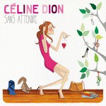 Buy Sans Attendre (Deluxe Edition)