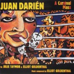 Buy Juan Darién: A Carnival Mass