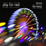 Buy Play For Real Featuring The Heavy (Single)