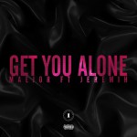 Buy Get You Alone (CDS)