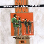 Buy Soul Hits Of The 70's: Didn't It Blow Your Mind! Vol. 13