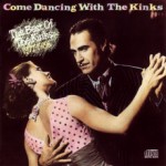 Buy Come Dancing With The Kinks: The Best Of The Kinks 1977-1986