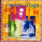 Buy Planet Yoga: Music For Yoga, Meditation And Peacecd CD2