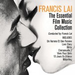 Buy Francis Lai: The Essential Film Music Collection