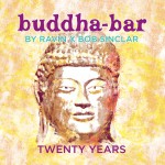 Buy Buddha-Bar Twenty Years (Feat. Ravin & Bob Sinclar) CD1
