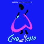 Buy Andrew Lloyd Webber’s ''Cinderella'' (Original Album Cast Recording)