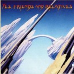 Buy Yes, Friends And Relatives CD2