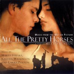 Buy All The Pretty Horses (With Larry Paxton & Kristin Wilkinson)