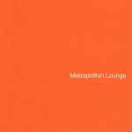 Buy Metropolitan Lounge