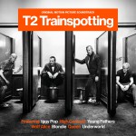 Buy T2 Trainspotting (Original Motion Picture Soundtrack)
