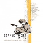 Buy Scared To Get Happy CD5