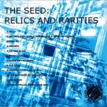 Buy The Seed: Relics And Rarities