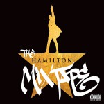 Buy The Hamilton Mixtape
