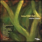 Buy IRMA Chill Out Cafe' Volume Cinque (Vol. 5)